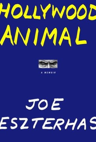 Hollywood Animal Joe EszterhasHe spent his earliest years in post WWII–refugee camps. He came to America and grew up in Cleveland—stealing cars, rolling drunks, battling priests, nearly going to jail. He became the screenwriter of the worldwide hits Basic