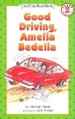 Good Driving, Amelia Bedelia (Amelia Bedelia #13) - Eva's Used Books