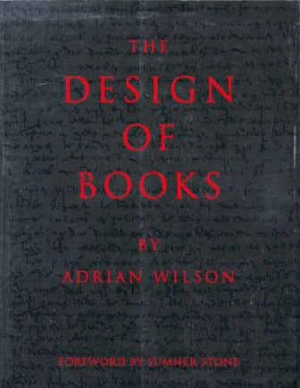 The Design of Books Adrian WilsonIn 1967, award-winning designer Adrian Wilson wrote a seminal work on book design. It was published to enthusiastic critical acclaim, The Design of Books has since become the classic on the subject. This is a newly re-issu