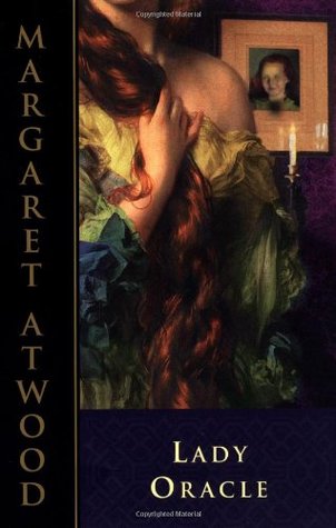 Lady Oracle Margaret AtwoodJoan Foster is the bored wife of a myopic ban-the-bomber. She takes off overnight as Canada's new superpoet, pens lurid gothics on the sly, attracts a blackmailing reporter, skids cheerfully in and out of menacing plots, hair-ra