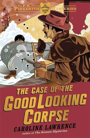 The Case of the Good-Looking Corpse (The P.K. Pinkerton Mysteries #2) Caroline LawrenceAuthor Caroline Lawrence returns to the Wild West with another action-packed mystery starring Master-of-Disguise, P.K. Pinkerton.After vanquishing three notorious Despe