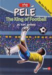Pele: The King of Football Ruth ZimbergLevel 2. English includes English-Hebrew glossaries.2014