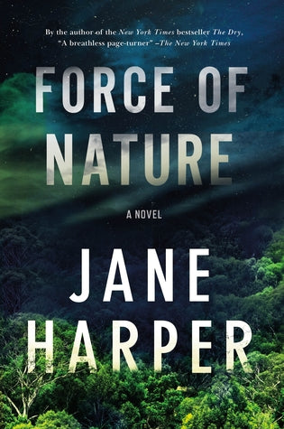Force of Nature (Aaron Falk #2) Jane HarperFive women reluctantly pick up their backpacks and start walking along a muddy track.Only four come out on the other side.The hike through the rugged Giralang Ranges is meant to take the office colleagues out of
