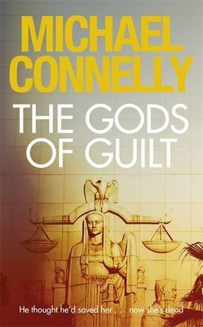 The Gods of Guilt (The Lincoln Lawyer #5) Michael Connelly Mickey Haller gets the text, 'Call me ASAP - 187', and the California penal code for murder immediately gets his attention. Murder cases have the highest stakes and the biggest paydays, and they a