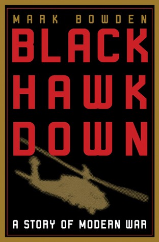 Black Hawk Down: A Story of Modern War Mark BowdenOn October 3, 1993, about a hundred U.S. soldiers were dropped by helicopter into a teeming market in the heart of Mogadishu, Somalia, to abduct two top lieutenants of a Somali warlord. The action was supp