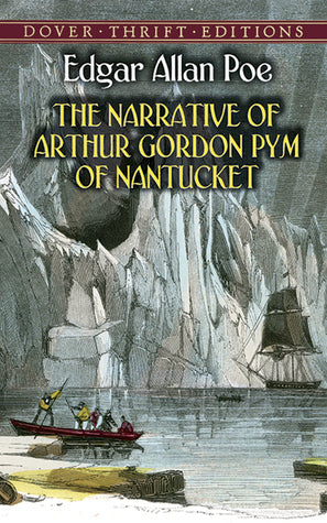 The Narrative of Arthur Gordon Pym of Nantucket Edgar Allen PoeA stowaway aboard the New England whaler Grampus, young Arthur Gordon Pym finds himself an unwilling passenger on an extraordinary voyage. Edgar Allan Poe's only novel, first published in 1838