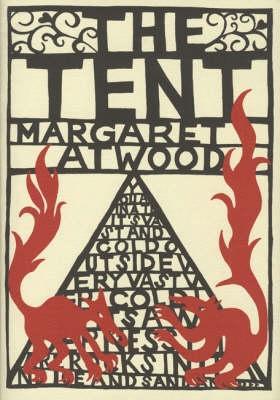 The Tent Margaret AtwoodThe short fiction pieces brought together in 'The Tent' cover a broad range of subjects, reflecting contemporary life and society with accuracy and precision.159 pages, HardcoverFirst published January 1, 2006