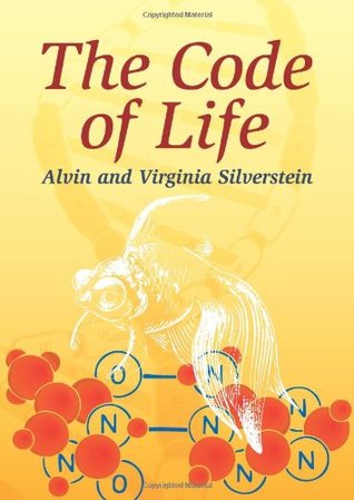 The Code of Life Alvin and Lirginia SilvermanThe authors of more than twenty science books for children, the Silversteins here clearly and concisely present a fascinating, but intricate, subject to middle-school-aged youngsters. In this case, they describ