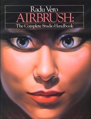 Airbrush: The Complete Studio Handbook Radu VeroA unique blend of scientific and artistic insight. -- Airbrush Digest. A concise, easy-to-use volume. -- Library Journal. All the operations, techniques, and theories needed to create outstanding airbrush ar