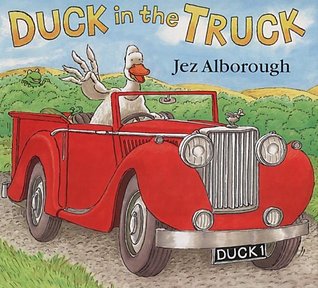 Duck in the Truck Jez AlboroughDuck is driving home in his truck, when oh no -- he's stuck in the muck Who will help him get his truck unstuck? With a cast of memorable characters, bright, comic-strip illustrations, and infectious word-play, the hardcover