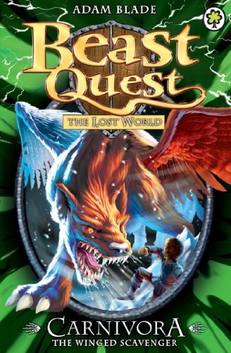Carnivora the Winged Scavenger (Beast Quest #42) Adam BladeIn the frozen north, a killer stalks the night - Carnivora the Winged Scavenger! Can Tom rally the people of Tavania to beat Malvel's evil army? If not, the land will be destroyed, and he will nev
