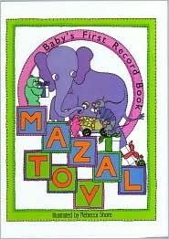 Mazal Tov: Baby's First Record Book - Eva's Used Books