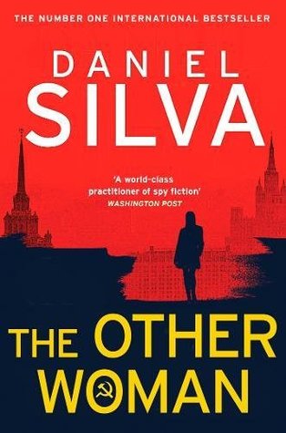 The Other Woman (Gabriel Allon #18) Daniel SilvaFrom Daniel Silva, the #1 New York Times–bestselling author, comes a modern masterpiece of espionage, love, and betrayal She was his best-kept secret …In an isolated village in the mountains of Andalusia, a