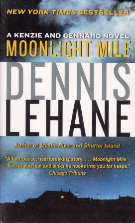 Moonlight Mile (Kenzie & Gennaro #6) Dennis LehaneAmanda McCready was four years old when she vanished from her blue-collar Boston neighborhood. Patrick Kenzie and Angela Gennaro risked everything to find her—only to orchestrate her return to a neglectful