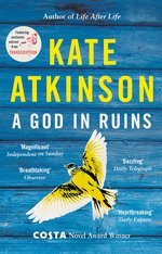 A God in Ruins (Todd Family #2) Kate AtkinsonWINNER OF THE 2015 COSTA NOVEL AWARDA God in Ruins relates the life of Teddy Todd – would-be poet, heroic World War II bomber pilot, husband, father, and grandfather – as he navigates the perils and progress of
