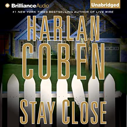 Stay Close Harlan CobenMegan is a suburban soccer mom who once upon a time walked on the wild side. Ray used to be a talented documentary photographer but now finds himself in a dead-end job posing as a paparazzo. Broome is a detective who can’t let go of