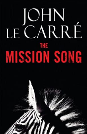 The Mission Song Mesmerising' Sunday TimesAs an interpreter of African languages, Bruno Salvador is much in demand. He makes it a principle to remain neutral - no matter what he hears. But when he is summoned on a secret job for British Intelligence, he i