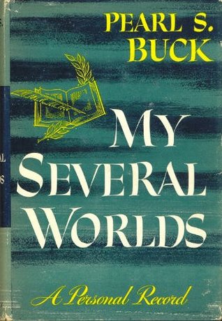 My Several Worlds Pearl S BuckAutobiography of Pearl S Buck. A memoir of the life of the first female Nobel Laureate for Literature, who was also a world citizen and a major humanitarian, Pearl (Sydenstricker) Buck (1892-1973) three quarters of the way th