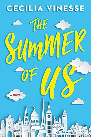 The Summer of Us Cecilia VinesseBest friends Aubrey and Rae have been planning their European tour since the moment they met. It was meant to be the perfect way to spend their last summer together before university, but now it's not just the two of them …