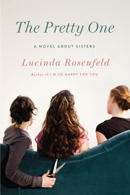 The Pretty One Lucinda RosenfeldPerfect. Pretty. Political. For nearly forty years, The Hellinger sisters of Hastings-on-Hudson-namely, Imperia (Perri), Olympia (Pia), and Augusta (Gus) -- have played the roles set down by their loving but domineering mot