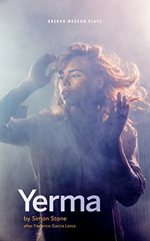 Yerma Simon Stone'Well we've got three floors right. Plenty of room... Room for a children's bedroom. Room for two.'London, the present day. A woman is driven to the unthinkable by her desperate desire to have a child.Written and directed by Simon Stone,
