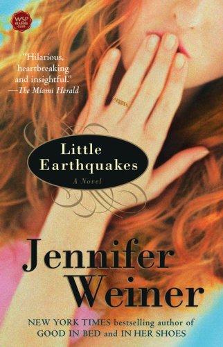 Little Earthquakes Jennifer WeinerBecky is a plump, sexy chef who has a wonderfull husband and baby girl, a restaurant that received a citywide acclaim -- and the mother-in-law from hell. Kelly is an event planner who's struggling to balance her work and