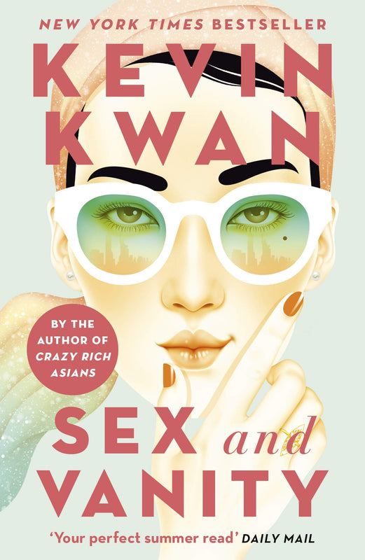 Sex and Vanity Kevin KwanTHE ICONIC AUTHOR OF THE BESTSELLING PHENOMENON CRAZY RICH ASIANS RETURNS WITH THE GLITTERING TALE OF A YOUNG WOMAN WHO FINDS HERSELF TORN BETWEEN TWO MEN.'Your perfect summer read' Daily Mail'Delightful' Independent'Laugh-out-lou