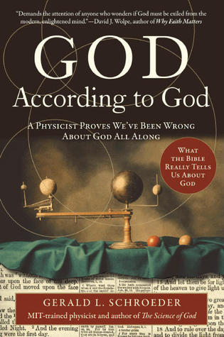 God According to God God According to God: A Scientist Discovers We've Been Wrong About God All Along“This is as important a book on this subject as I recall ever having read.”— Huston Smith“Brilliant.... Schroeder’s book demands the attention of anyone w