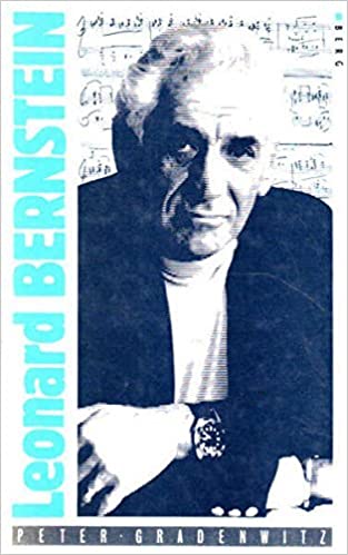 Leonard Bernstein: The Infinite Variety of a Musician Leonard Cohen