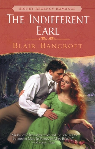 The Indifferent Earl Blair BancroftWhere there's a will...Owner and headmistress of her own school in Boston, Abigail Todd never expects to inherit an English cottage from a distant relative. All she has to do is reside at Arbor Cottage for two months and