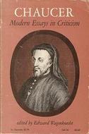 Chaucer: Modern Essays in Criticism Edward WagenknechtA collection of critical and analytical essays which examine the enduring works of the English classical poet
