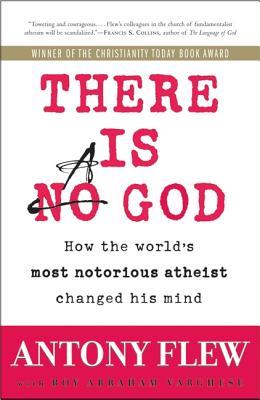 There Is a God: How the World's Most Notorious Atheist Changed His Mind Antony FlewIn There Is a God, one of the world's preeminent atheists discloses how his commitment to "follow the argument wherever it leads" led him to a belief in God as Creator. Thi