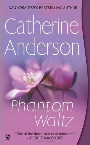 Phantom Waltz (Kendrick/Coulter/Harrigan #2) Catherine AndersonPhantom Waltz(Kendrick/Coulter/Harrigan #2)New York Times bestselling author Catherine Anderson presents the beloved Coulter family in a novel that's "romantic through and through" (Publishers
