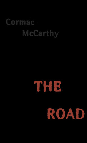 The Road Cormac McCarthyA searing, postapocalyptic novel destined to become Cormac McCarthy’s masterpiece.A father and his son walk alone through burned America. Nothing moves in the ravaged landscape save the ash on the wind. It is cold enough to crack s