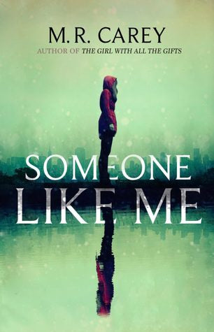 Someone Like Me MR CareyShe looks like me. She sounds like me. Now she's trying to take my place.Liz Kendall wouldn't hurt a fly. She's a gentle woman devoted to bringing up her kids in the right way, no matter how hard times get.But there's another side