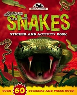 Deadly Animals: Snakes (Sticker and Activity) Igloo BooksDeadly Animals: Snakes (Sticker and Activity)