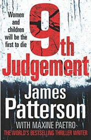 The 9th Judgment (Women's Murder Club #9) James PattersonThe 9th Judgment(Women's Murder Club #9)The most personalA young mother and her infant child are ruthlessly gunned down while returning to their car in the garage of a shopping mall. There are no wi