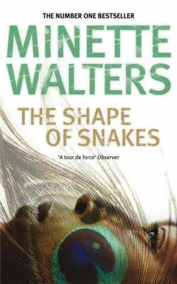 The Shape of Snakes Minette Walters[Mrs.] Ranelagh is convinced one of her neighbors on Garden Street is guilty of murder. Was it racism or greed that drove one of them to leave poor Mad Annie Butts for dead in the gutter? Her compulsion to solve this cas