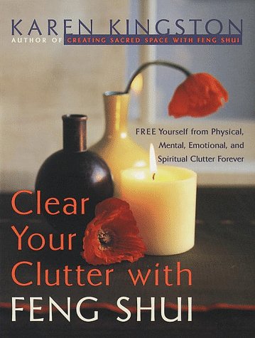 Clear Your Clutter with Feng Shui Karen KingstonClear Your Clutter and Transform Your Life!Clutter is trapped energy that has far-reaching effects physically, mentally, emotionally, and spiritually. The simple act of clearing clutter can transform your li