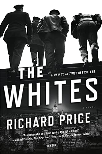 The Whites Richard Price writing as Harry BrandtThe electrifying tale of a New York City police detective under siege-by an unsolved murder, by his own dark past, and by a violent stalker seeking revenge.Back in the run-and-gun days of the mid-1990s, when