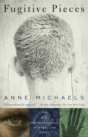 Fugitive Pieces Anne MichaelsA New York Times Notable Book of the YearWinner of the Lannan Literary Fiction AwardWinner of the Guardian Fiction AwardIn 1940 a boy bursts from the mud of a war-torn Polish city, where he has buried himself to hide from the