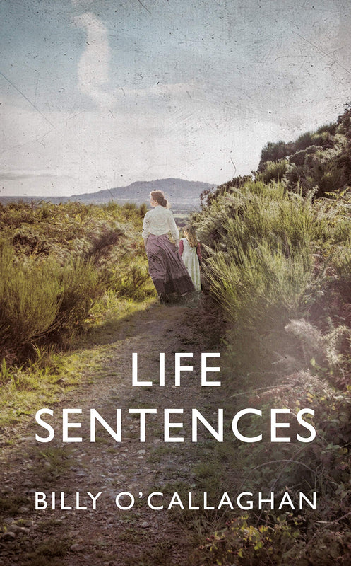 Life Sentences Billy O'CallaghanAt just sixteen, Nancy leaves the small island of Cape Clear for the mainland, the only member of her family to survive the effects of the Great Famine. Finding work in a grand house on the edge of Cork City, she is irrepre