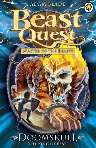 Doomskull the King of Fear (Beast Quest #60) Adam Blade Doomskull the King of Fear, Malvel's most terrifying Beast yet, has kidnapped King Hugo! If Tom fails to save him, Avantia is doomed. Tom must fight harder than he has ever done before to win the day