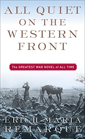 All Quiet on the Western Front/The Road Back #1 Erich Maria RemarqueAll Quiet on the Western Front/The Road Back #1In 1914 a room full of German schoolboys, fresh-faced and idealistic, are goaded by their schoolmaster to troop off to the ‘glorious war’. W