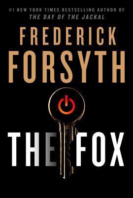 The Fox Frederick ForsythMost weapons do what you tell them. Most weapons you can control.But what if the most dangerous weapon in the world isn’t a smart missile or a stealth submarine or even an AI computer programme? What if it’s an 18-year-old boy wit