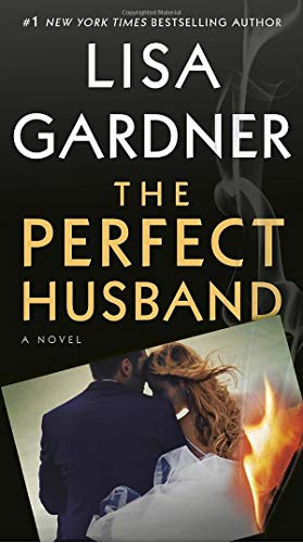 The Perfect Husband (FBI Profiler #1) Lisa GardnerWhat would you do if the man of your dreams hides the soul of a killer?Jim Beckett was everything she'd ever dreamed of . . . But two years after Tess married the decorated cop and bore his child, she help