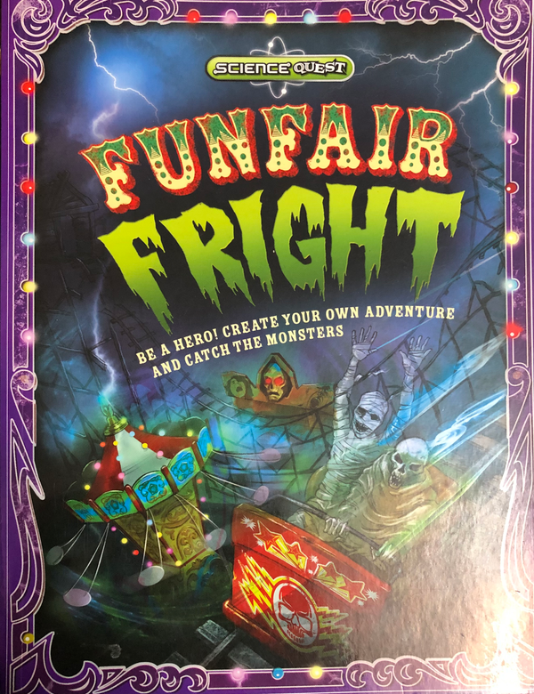 Science Quest: Funfair Fright Science QuestA fizzing physics adventure!Something strange is going on at Fellini's Freaky Funfair. When five terrifying monsters are set loose, it is your job to catch them and stop the chaos. Can you get to grobs with the F