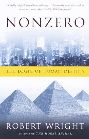 Non Zero: The Logic of Human Destiny Robert WrightIn his bestselling The Moral Animal, Robert Wright applied the principles of evolutionary biology to the study of the human mind. Now Wright attempts something even more ambitious: explaining the direction