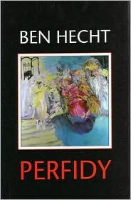 Perfidy Ben HechtIn the Kastner affair, as it is known, a seemingly insignificant refugee from Hungary accuses an important member of David Ben Gurion s Mapai party of collaborating with the Nazis during the murder of Hungarian Jewry. Over 30 years out-of