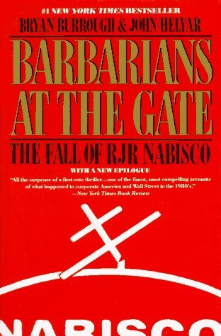 Barbarians at the Gate: The Fall of RJR Nabisco - Eva's Used Books